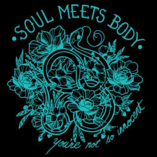 Soul Meets Body