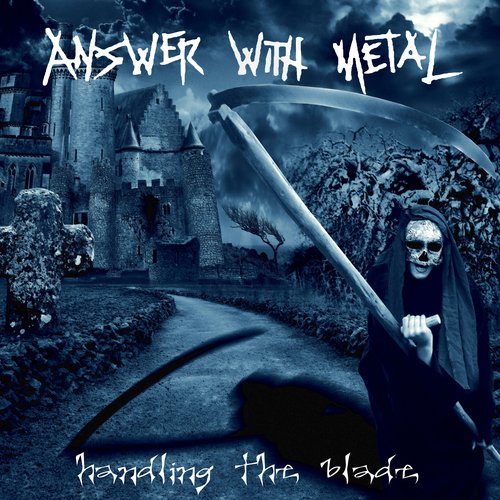 Handling the Blade [Explicit]