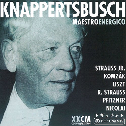 Hans Knappertsbusch: Maestro energico (1928-1950)