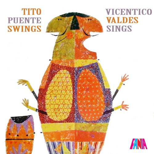 Tito Puente Swings & Vicentico Valdes Sings