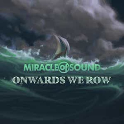 Onwards We Row - Single