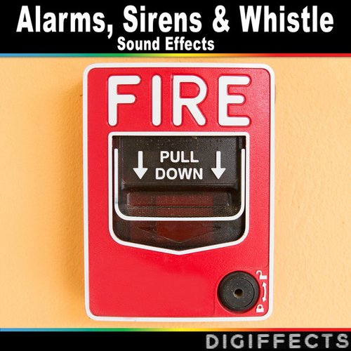 Alarms, Sirens, And Whistle Sound Effects