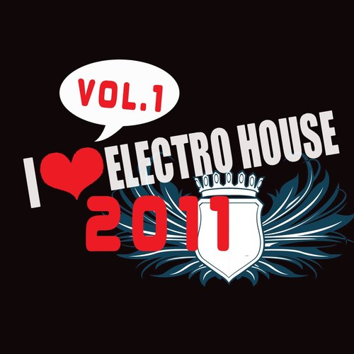Electro House 2011, Vol.1