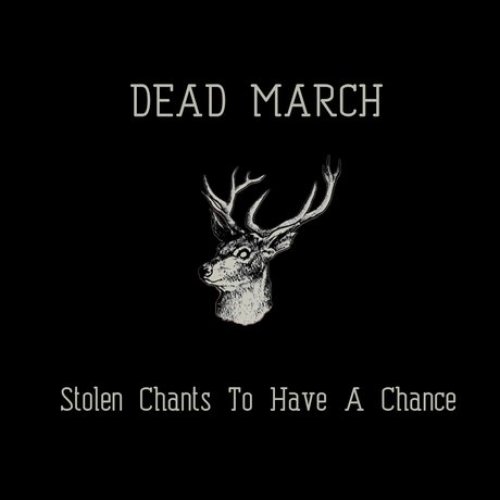 Stolen Chants to Have a Chance