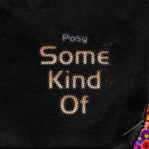 Some Kind Of - Single