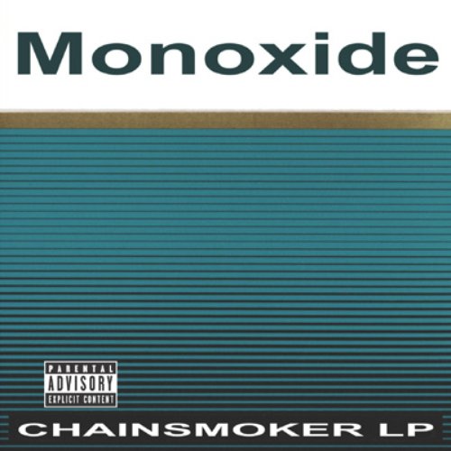 Chainsmoker Lp