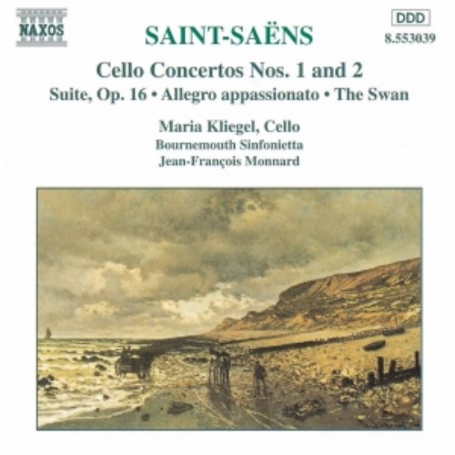 SAINT-SAENS: Cello Concertos Nos. 1 and 2 / Suite, Op. 16