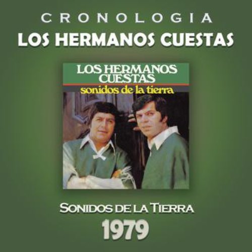 Los Hermanos Cuestas Cronología - Sonidos de la Tierra (1979)