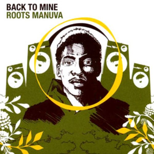 Back to Mine: Roots Manuva