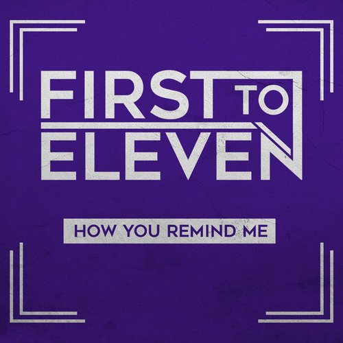 How You Remind Me