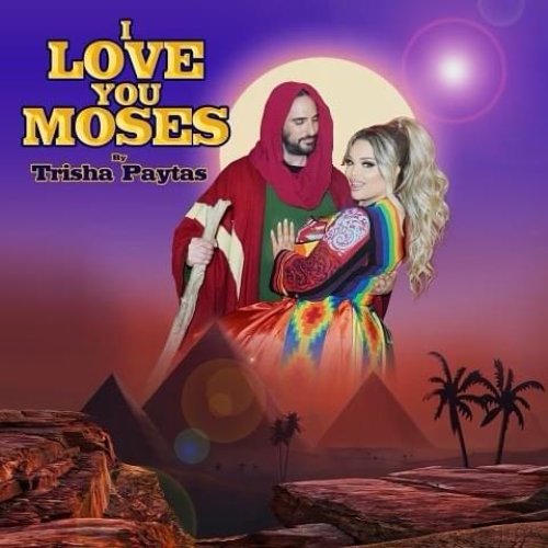 I Love You Moses - Single