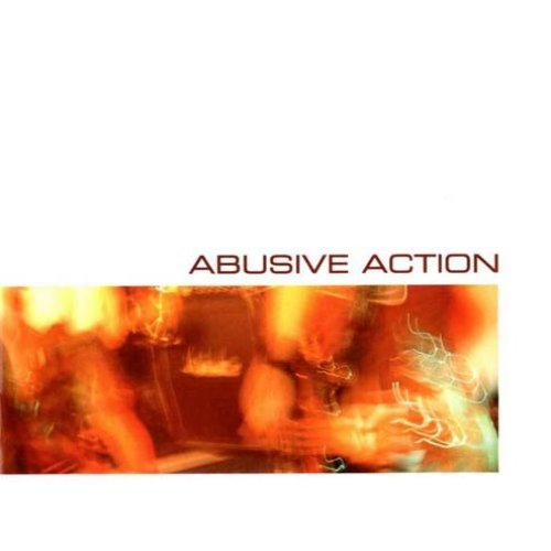 Abusive Action