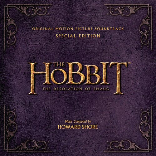 The Hobbit: The Desolation of Smaug (Original Motion Picture Soundtrack) [Special Edition]