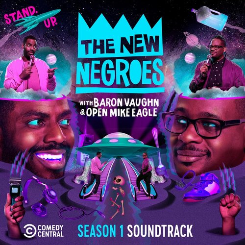 The New Negroes (Season 1 Soundtrack)