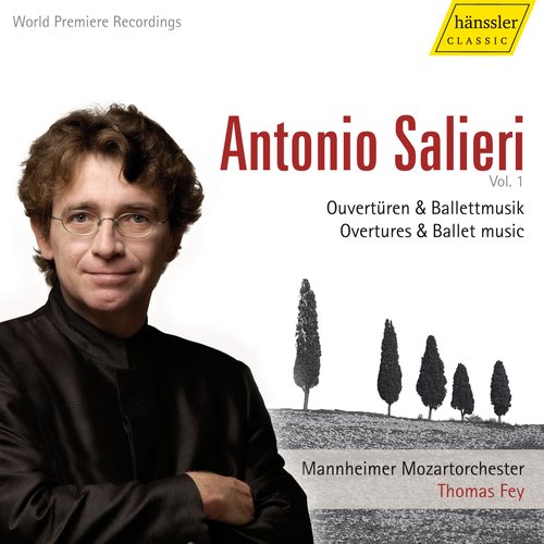 Salieri: Overtures and Ballets, Vol. 1 - Armida / Daliso E Delmita / Pafio E Mirra Ossia I Prigionieri Di Cipro / Der Rauchfangkehrer