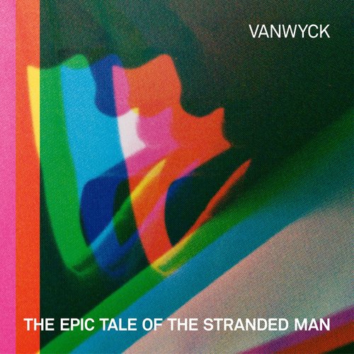 The Epic Tale of the Stranded Man: Expanded Edition
