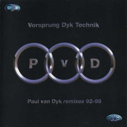 Vorsprung Dyk Technik (Remixes 92-98)