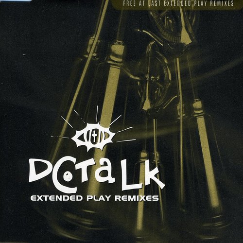 DC Talk - Remixes