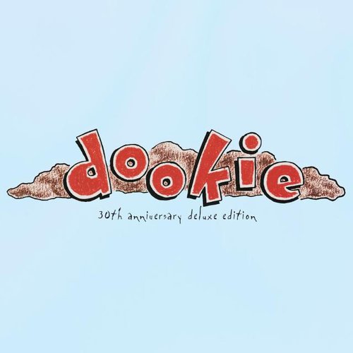 Dookie (30th Anniversary Deluxe Edition) [Explicit]