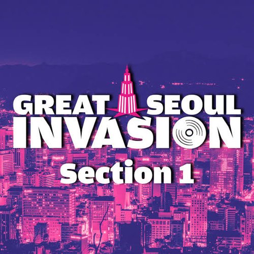 GREAT SEOUL INVASION Section 1