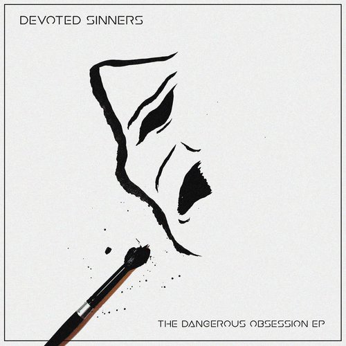 The Dangerous Obsession EP