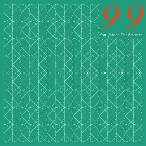 99 (feat. Jahson The Scientist) - Single