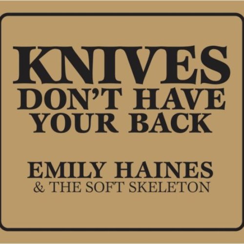 Knives Don't Have Your Back