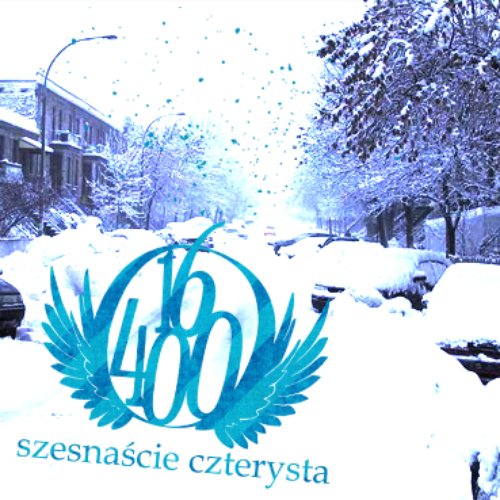 SZESNASTEK CZTERYSTA