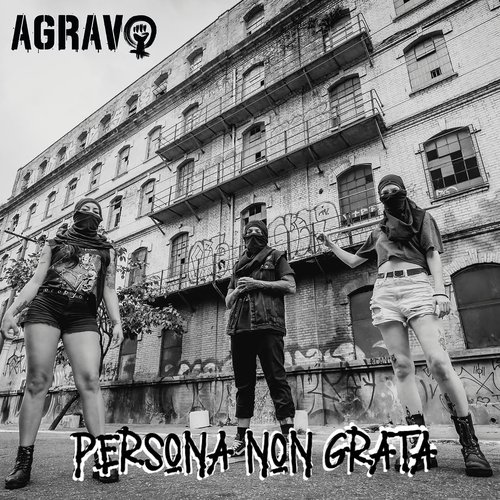 Persona Non Grata