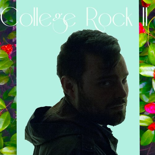 College Rock II