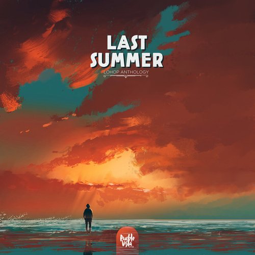 Last Summer : MMXX : Lo-Hop Anthology