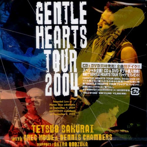 Gentle Hearts Tour 2004