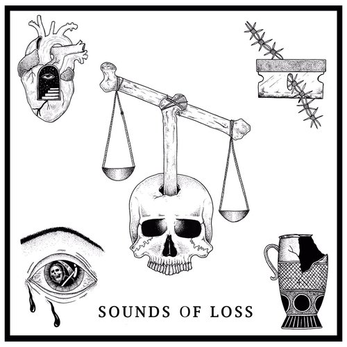 Sounds of Loss