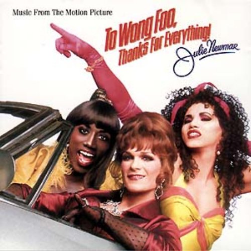 To Wong Foo, Thanks for Everything! Julie Newmar