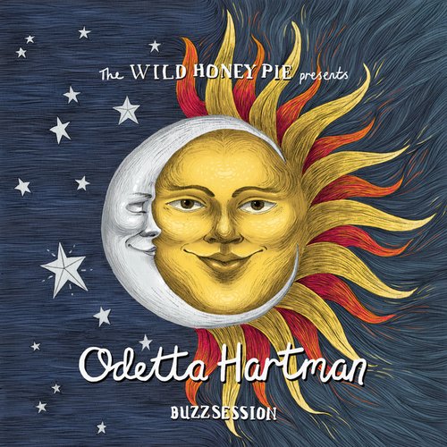 Odetta Hartman: The Wild Honey Pie Buzzsession