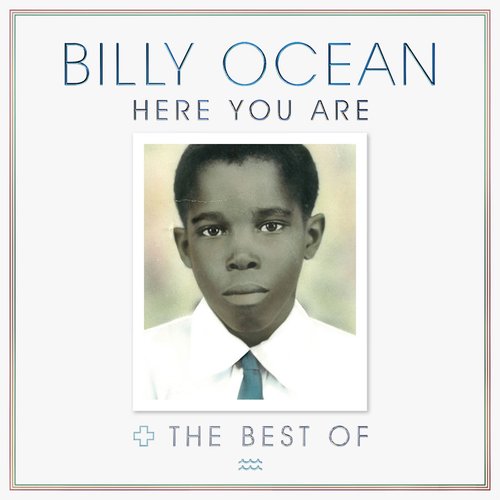 Here You Are: The Best of Billy Ocean