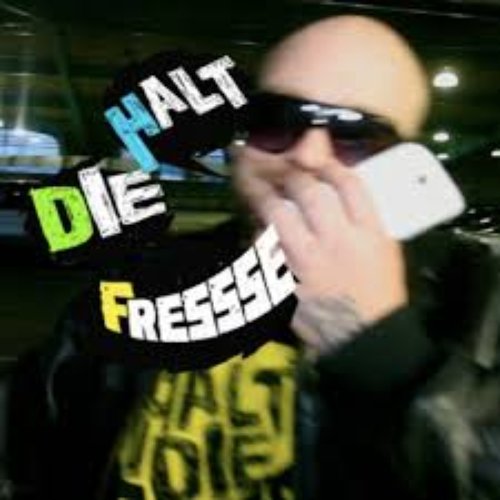 Halt Die Fresse