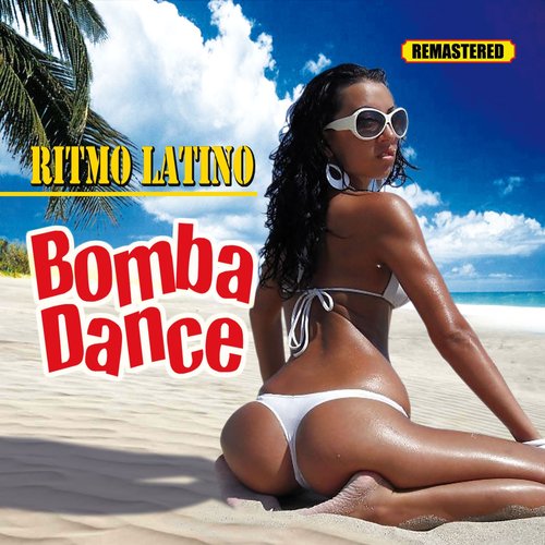 Bomba Dance (Remastered)