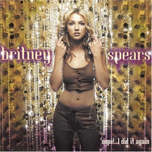 Oops!...I Did It Again + Bonus Tracks