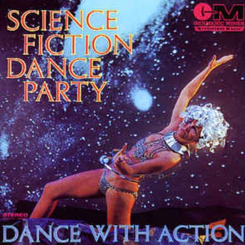 Science Fiction Dance Party