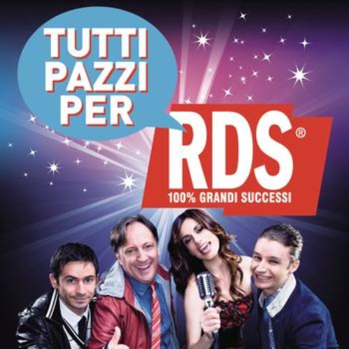 Tutti Pazzi Per RDS