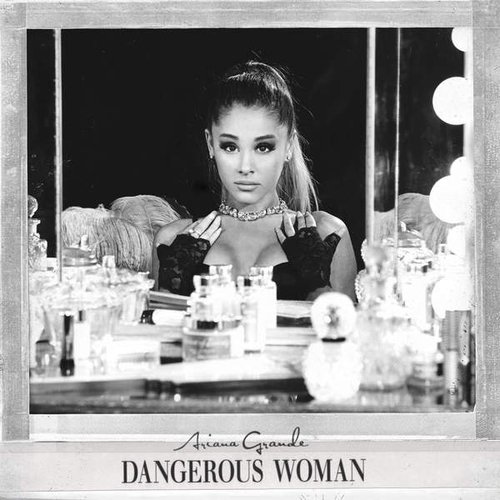 Dangerous Woman (Special Edition)