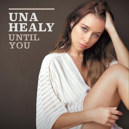 Until You - Single