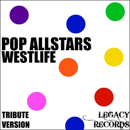 Pop AllStars - Westlife Tribute Hits