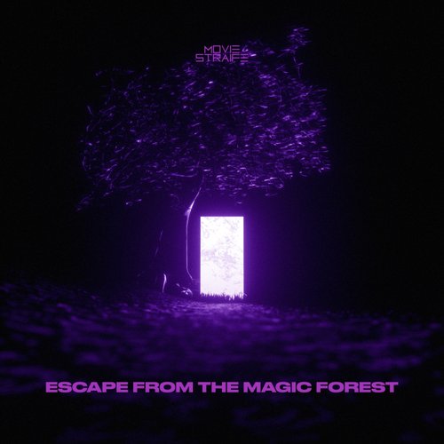 Escape from the Magic Forest