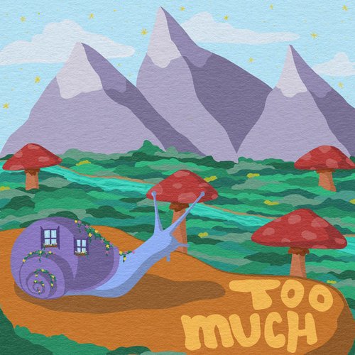 Too Much (Single Version)