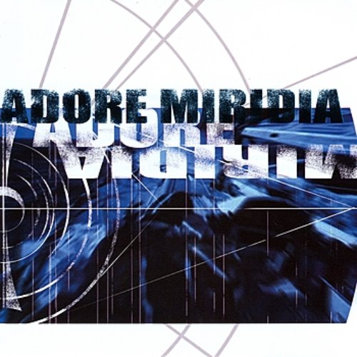 Adore Miridia
