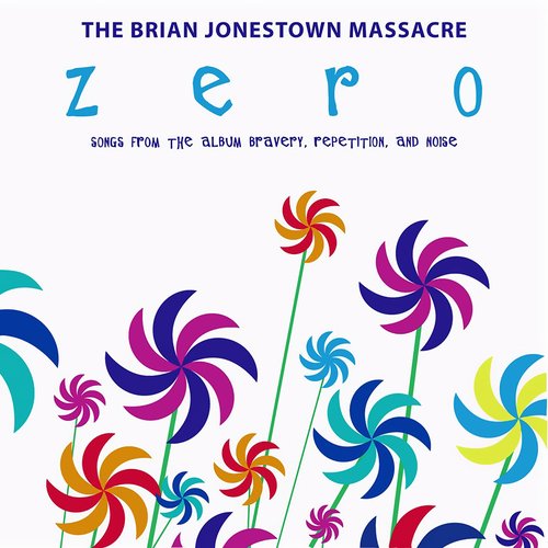 Zero: Songs From the Album Bravery, Repetition and Noise