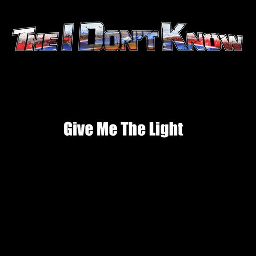Give Me the Light