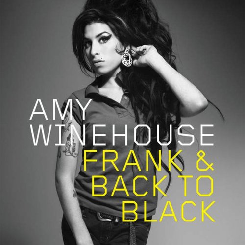 Frank &amp; Back to Black [Explicit] — Amy Winehouse | Last.fm